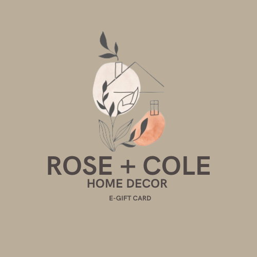 Rose + Cole Decor Gift Card